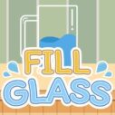 Fill Glass 9 fill glass 2